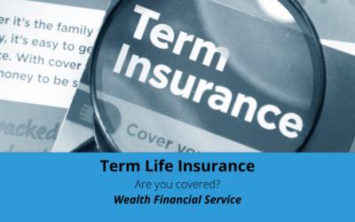 Term Life Insurance (Are you covered?)