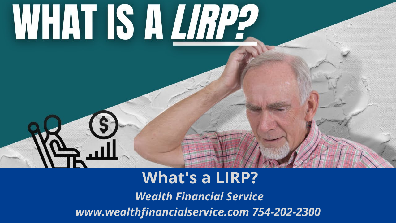 What's a LIRP?